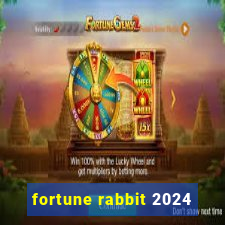 fortune rabbit 2024